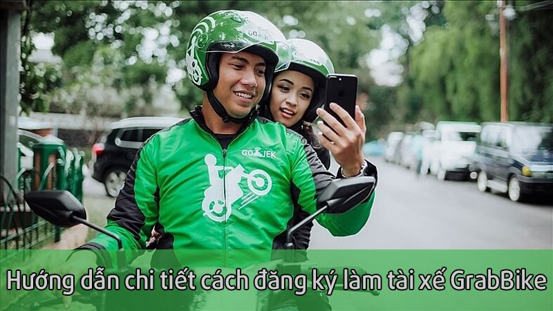 Cách Đăng Ký GrabBike Tại Bình Dương Nhanh Nhất, Chi Tiết Nhất